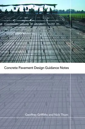 Griffiths / Thom |  Concrete Pavement Design Guidance Notes | Buch |  Sack Fachmedien