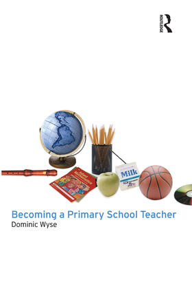 Wyse |  Becoming a Primary School Teacher | Buch |  Sack Fachmedien