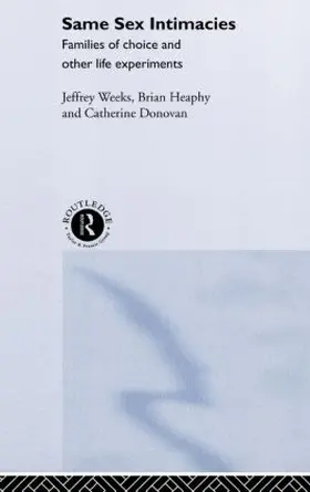 Donovan / Heaphy / Weeks |  Same Sex Intimacies | Buch |  Sack Fachmedien