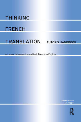 Hervey / Higgins |  Thinking French Translation | Buch |  Sack Fachmedien