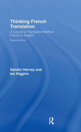 Hervey / Higgins |  Thinking French Translation | Buch |  Sack Fachmedien