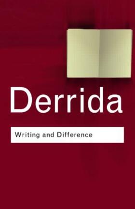 Derrida |  Writing and Difference | Buch |  Sack Fachmedien
