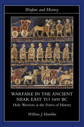 Hamblin |  Warfare in the Ancient Near East to 1600 BC | Buch |  Sack Fachmedien