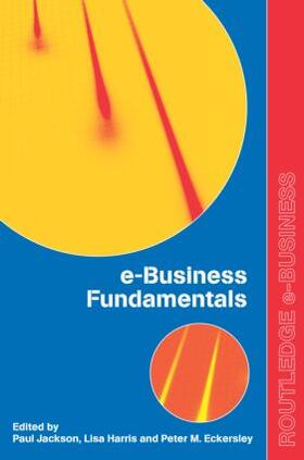 Eckersley / Harris / Jackson |  e-Business Fundamentals | Buch |  Sack Fachmedien