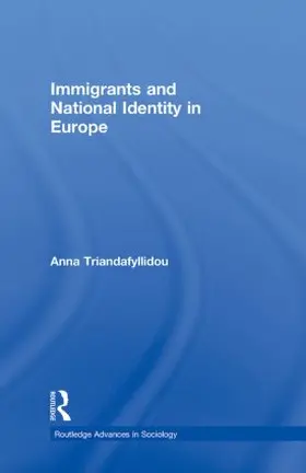 Triandafyllidou |  Immigrants and National Identity in Europe | Buch |  Sack Fachmedien