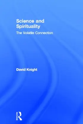 Knight |  Science and Spirituality | Buch |  Sack Fachmedien