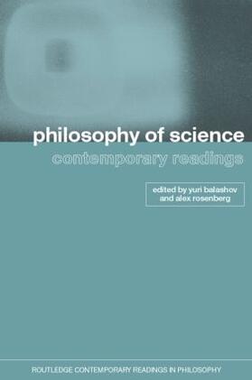 Balashov / Rosenberg |  Philosophy of Science | Buch |  Sack Fachmedien