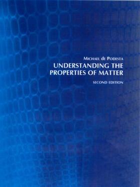 de Podesta |  Understanding the Properties of Matter | Buch |  Sack Fachmedien