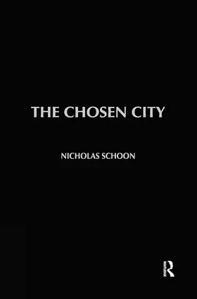 Schoon |  The Chosen City | Buch |  Sack Fachmedien