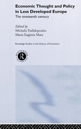 Mata / Psalidopoulos |  Economic Thought and Policy in Less Developed Europe | Buch |  Sack Fachmedien