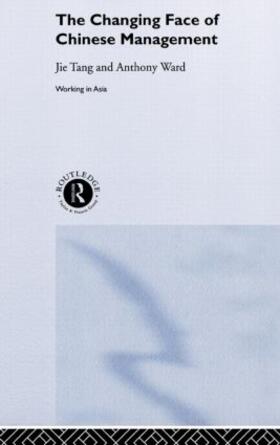 Jie / Ward |  The Changing Face of Chinese Management | Buch |  Sack Fachmedien