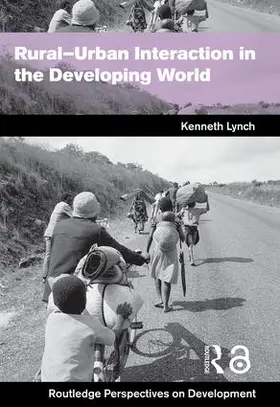 Lynch |  Rural-Urban Interaction in the Developing World | Buch |  Sack Fachmedien