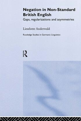 Anderwald |  Negation in Non-Standard British English | Buch |  Sack Fachmedien