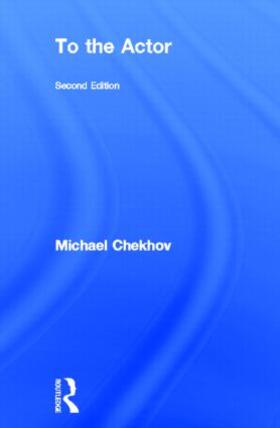 Chekhov / Powers |  To the Actor | Buch |  Sack Fachmedien