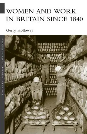 Holloway |  Women and Work in Britain since 1840 | Buch |  Sack Fachmedien