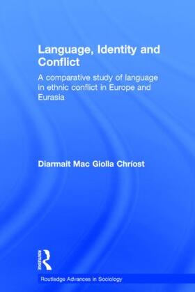 Mac Giolla Chríost |  Language, Identity and Conflict | Buch |  Sack Fachmedien