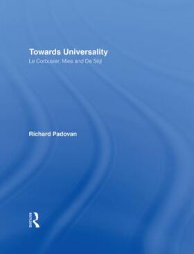 Padovan |  Towards Universality | Buch |  Sack Fachmedien