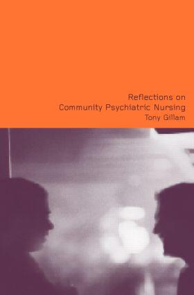 Gillam |  Reflections on Community Psychiatric Nursing | Buch |  Sack Fachmedien