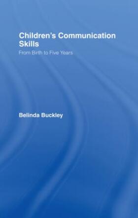Buckley |  Children's Communication Skills | Buch |  Sack Fachmedien