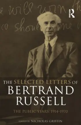 Griffin |  The Selected Letters of Bertrand Russell, Volume 2 | Buch |  Sack Fachmedien