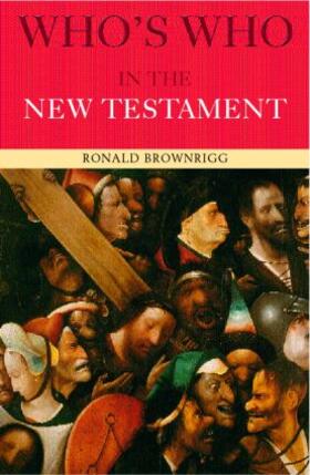 Brownrigg |  Who's Who in the New Testament | Buch |  Sack Fachmedien