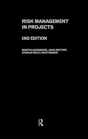 Raftery / Loosemore / Reilly |  Risk Management in Projects | Buch |  Sack Fachmedien