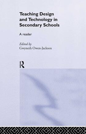Owen-Jackson |  Teaching Design and Technology in Secondary Schools | Buch |  Sack Fachmedien