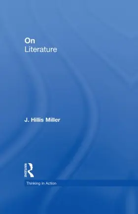 Miller / Hillis Miller |  On Literature | Buch |  Sack Fachmedien