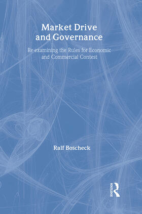 Boscheck |  Market Drive and Governance | Buch |  Sack Fachmedien