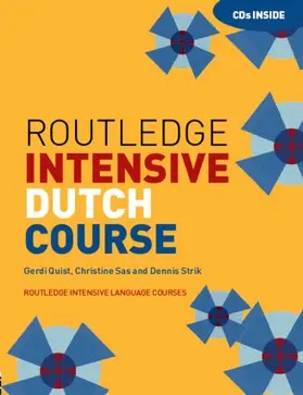 Quist / Sas / Strik |  Routledge Intensive Dutch Course | Sonstiges |  Sack Fachmedien