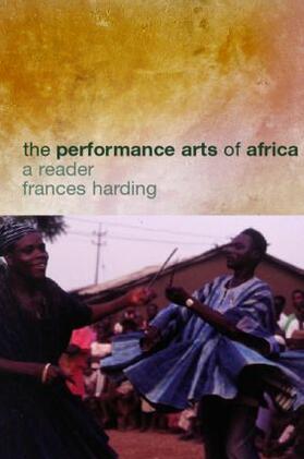 Harding |  The Performance Arts in Africa | Buch |  Sack Fachmedien