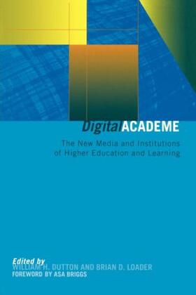 Dutton / Loader |  Digital Academe | Buch |  Sack Fachmedien