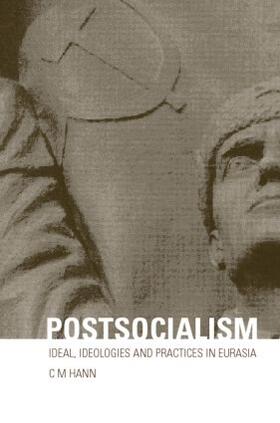 Hann |  Postsocialism | Buch |  Sack Fachmedien