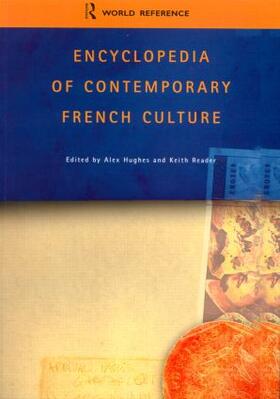 Hughes / Reader |  Encyclopedia of Contemporary French Culture | Buch |  Sack Fachmedien