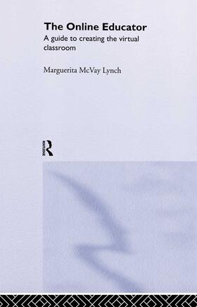McVay Lynch |  The Online Educator | Buch |  Sack Fachmedien