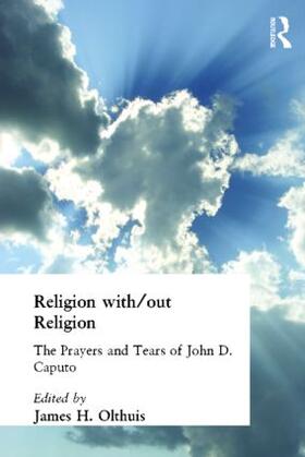 Olthuis |  Religion With/Out Religion | Buch |  Sack Fachmedien