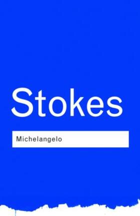 Stokes |  Michelangelo | Buch |  Sack Fachmedien
