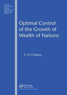 Chukwu |  Optimal Control of the Growth of Wealth of Nations | Buch |  Sack Fachmedien