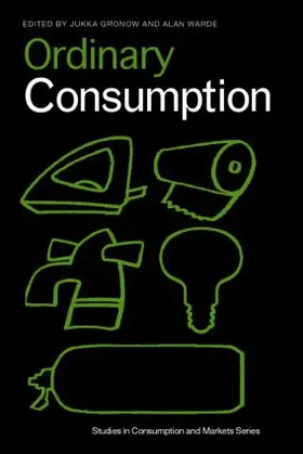 Groncow / Warde |  Ordinary Consumption | Buch |  Sack Fachmedien