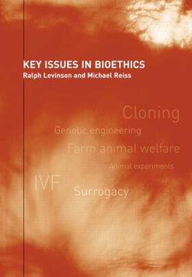 Levinson / Reiss |  Key Issues in Bioethics | Buch |  Sack Fachmedien