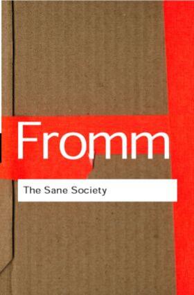 Fromm |  The Sane Society | Buch |  Sack Fachmedien
