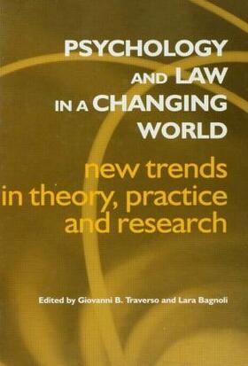 Bagnoli / Traverso |  Psychology and Law in a Changing World | Buch |  Sack Fachmedien
