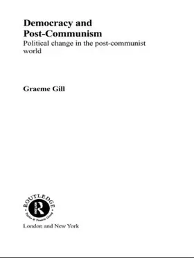 Gill |  Democracy and Post-Communism | Buch |  Sack Fachmedien