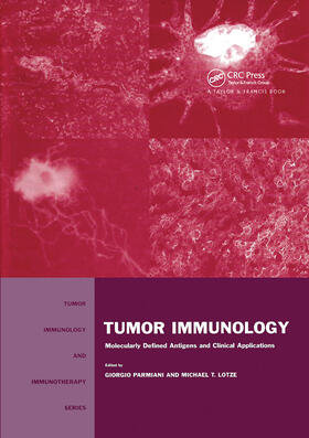 Parmiani / Lotze |  Tumor Immunology | Buch |  Sack Fachmedien