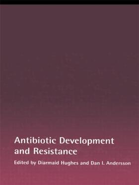 Hughes / Andersson |  Antibiotic Development and Resistance | Buch |  Sack Fachmedien