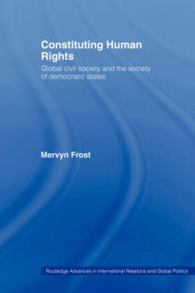 Frost |  Constituting Human Rights | Buch |  Sack Fachmedien