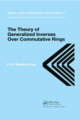 Bhaskara Rao |  Theory of Generalized Inverses Over Commutative Rings | Buch |  Sack Fachmedien