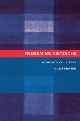 Fraser |  Redeeming Nietzsche | Buch |  Sack Fachmedien