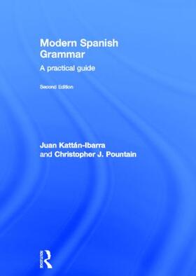 Kattan-Ibarra / Pountain |  Modern Spanish Grammar | Buch |  Sack Fachmedien