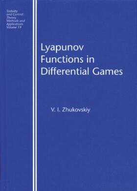 Zhukovskiy |  Lyapunov Functions in Differential Games | Buch |  Sack Fachmedien